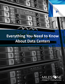 Whitepaper: Everything You Need to Know About Data Centers Whitepaper: Everything You Need to Know About Data Centers